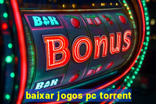 baixar jogos pc torrent