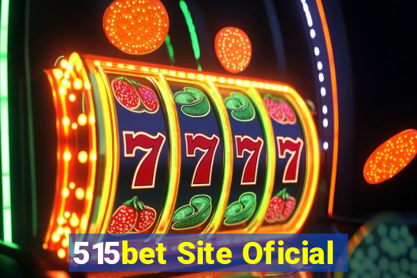 515bet Site Oficial