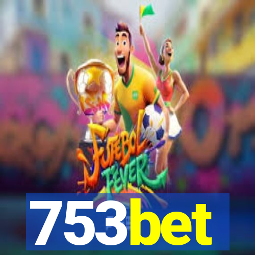 753bet