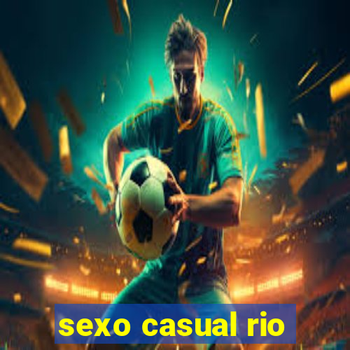 sexo casual rio