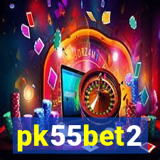 pk55bet2