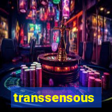 transsensous