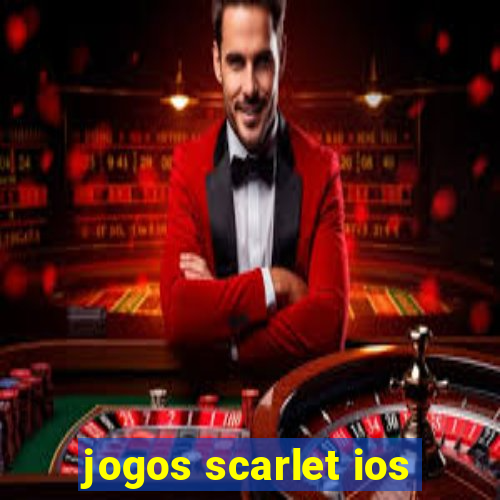 jogos scarlet ios