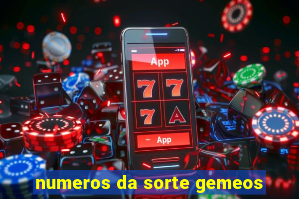 numeros da sorte gemeos