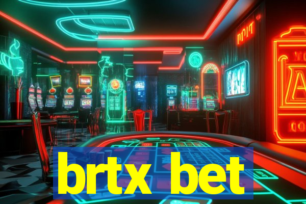 brtx bet