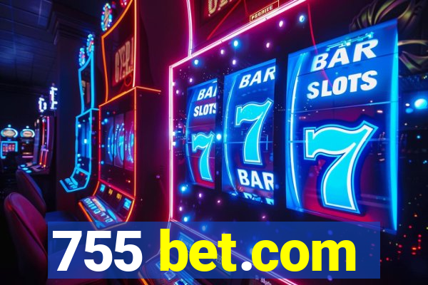 755 bet.com