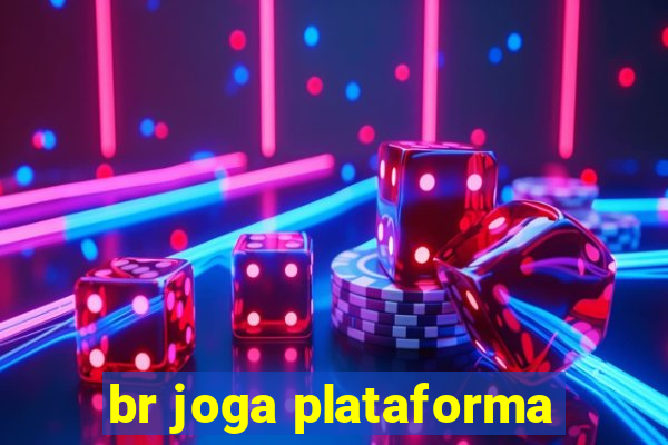 br joga plataforma