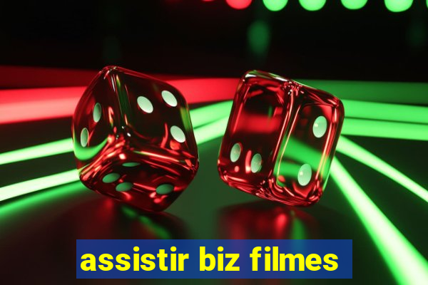 assistir biz filmes