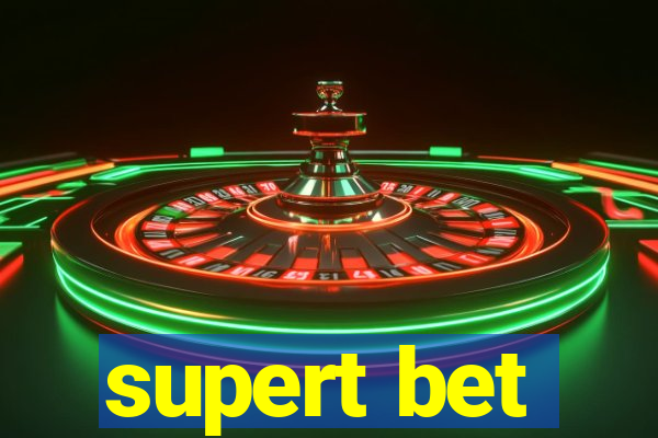 supert bet