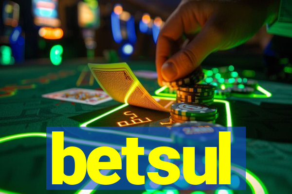 betsul