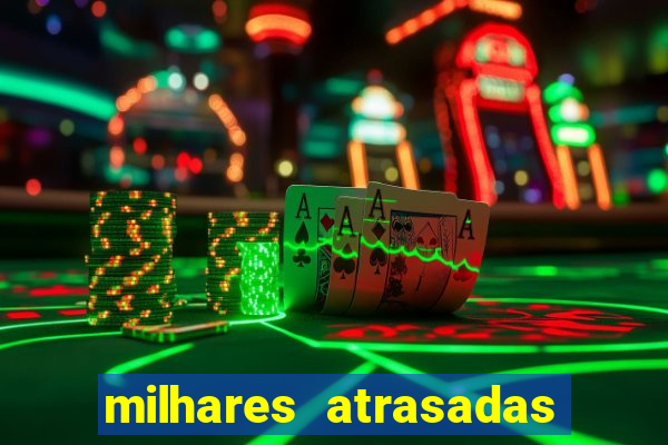 milhares atrasadas na federal