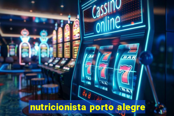 nutricionista porto alegre