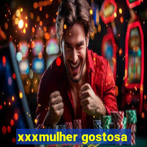 xxxmulher gostosa