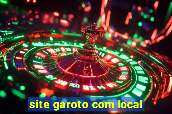 site garoto com local