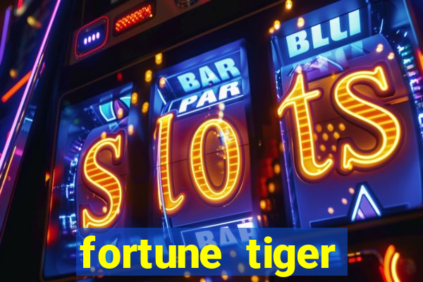 fortune tiger plataforma de 1 real