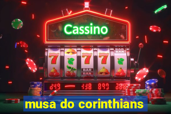 musa do corinthians