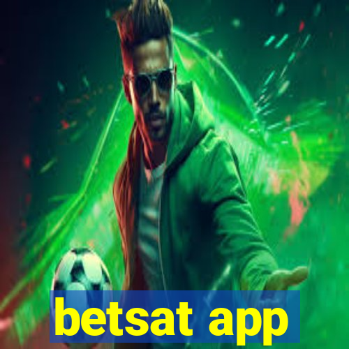 betsat app