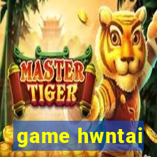 game hwntai