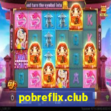 pobreflix.club