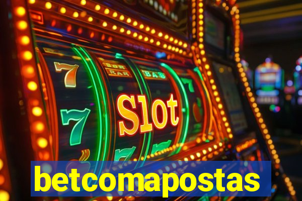 betcomapostas