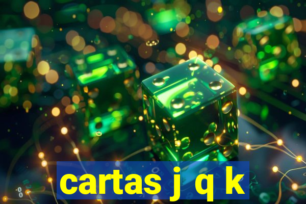 cartas j q k