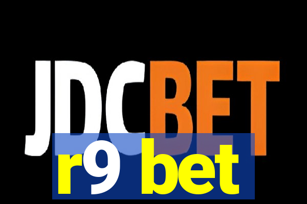 r9 bet