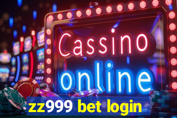 zz999 bet login