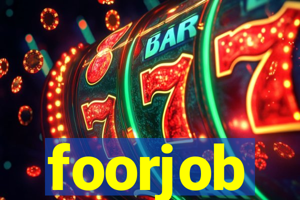 foorjob