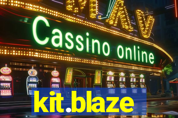 kit.blaze