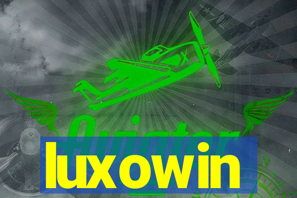 luxowin