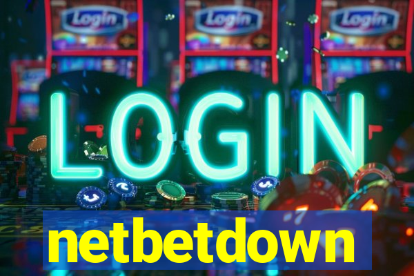 netbetdown