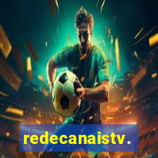 redecanaistv.