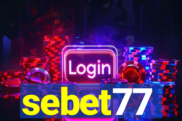 sebet77