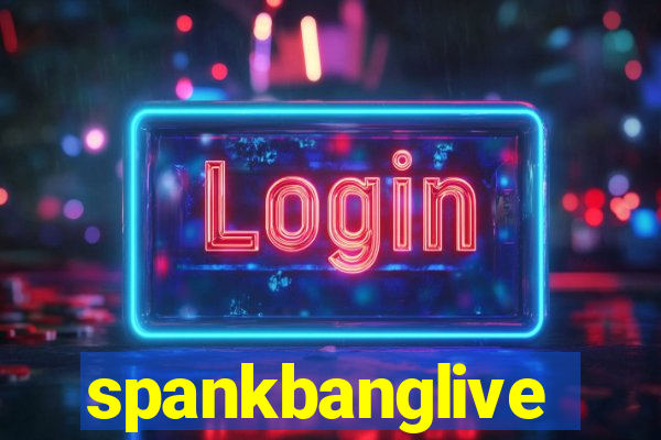 spankbanglive