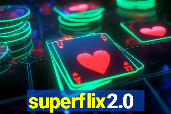 superflix2.0