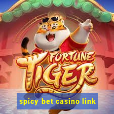 spicy bet casino link