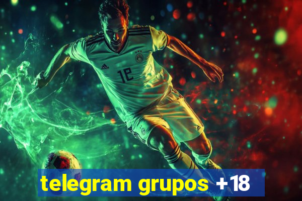 telegram grupos +18