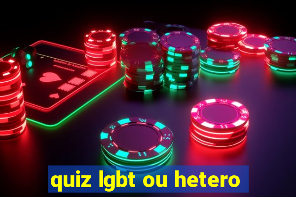 quiz lgbt ou hetero