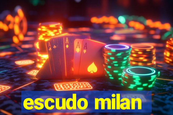 escudo milan