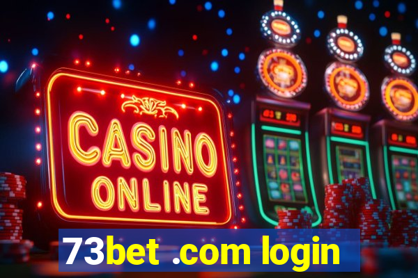 73bet .com login