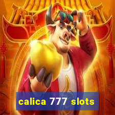 calica 777 slots