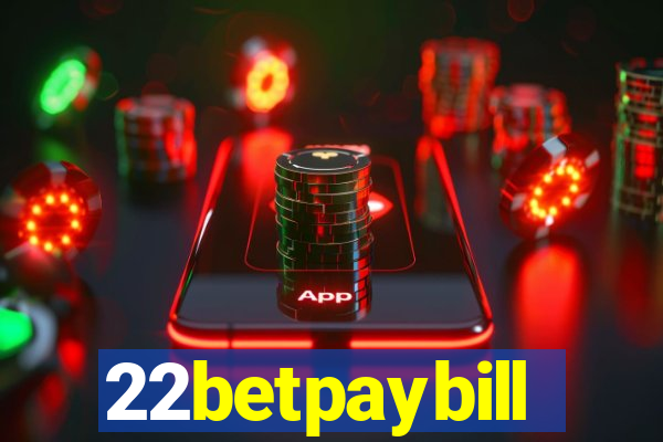 22betpaybill