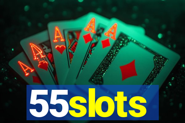 55slots