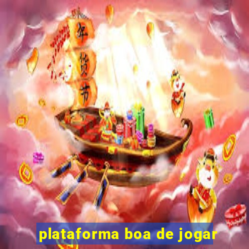 plataforma boa de jogar