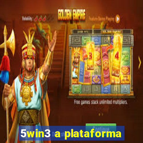 5win3 a plataforma