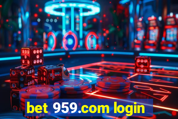 bet 959.com login