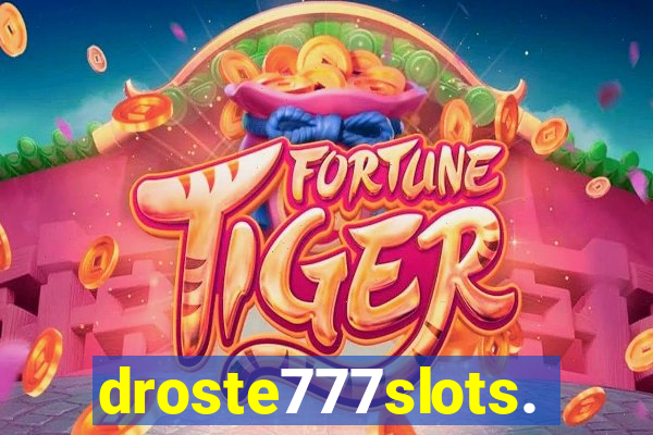 droste777slots.com