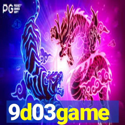 9d03game