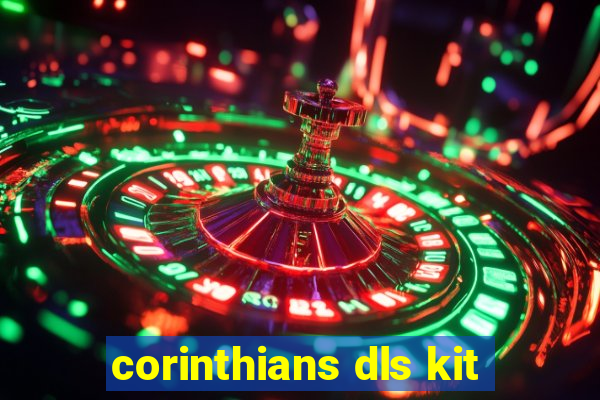 corinthians dls kit