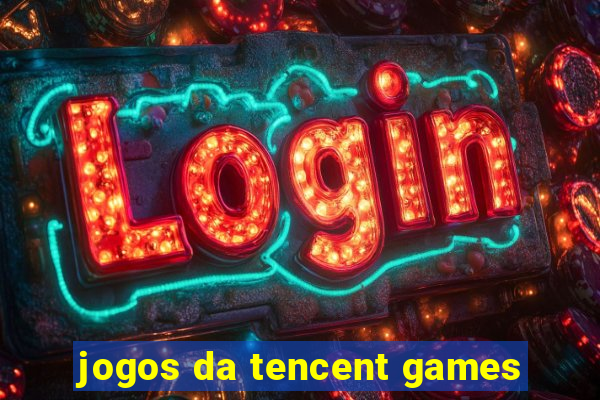 jogos da tencent games